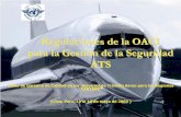 Regulaciones de la OACI para la Gestión de la Seguridad - Manua… · Sistemas de Gestión del Tránsito Aéreo, Doc 9758. 26 Capítulo 11. ... métodos ATS desempeña un papel importante