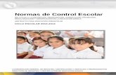 Normas de Control Escolar - Servicios SICRES · normas de control escolar relativas a la inscripciÓn, reinscripciÓn, acreditaciÓn, promociÓn, regularizaciÓn y certificaciÓn