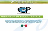 CATEGORÍA DE PARTICIPACIÓN: INNOVACIÓN … · Producción de manzana de calidad para mesa: ... (construcción de conocimiento basado en proyectos). Las innovaciones tecnológicas