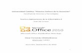 Universidad Católica “Nuestra Señora de la Asunción”jeuazarru.com/wp-content/uploads/2014/10/Office2010.pdf · Breve historia de Microsoft Office [1][2][3][4] ... funciones,