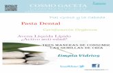 COSMO GACETALimpia Vidrios - Droguería …cosblog.com/test/wp-content/uploads/2014/01/cosmogaceta-marzo-20… · para la elaboración de una pasta dental simple, para más información