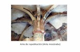 Arte de repoblación (Arte mozárabe) · El Arte de repoblación se identifica con la tercera etapa del periodo prerrománico hispano, tras las fases que corresponden al Arte visigodo