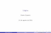 L ogicadante/archivos/logica_intro.pdf · L ogica como algebra Mediados del siglo XIX ... (siglo XVII) - Hilbert (1928) ... multivaluadas en el contexto de sus