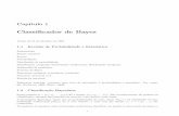 Classiﬁcador de Bayes - vision.ime.usp.brnina/cursos/ibi5031-2007/pr.pdf · Teorema de Bayes Esperan¸ca, variˆancia, covariancia, correla¸cao Amostras, amostras i.i.d. Estat´ıstica