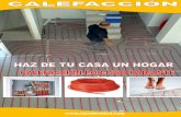 CATALOGO PISO RADIANTE - aquatermica.com · Consiste en una red de tuberías de plástico (PEX) con agua caliente que corren bajo el piso, irradiando un calor parejo y confortable