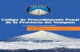 Código de Procedimiento Penal - 181.168.124.69:81181.168.124.69:81/files/CPP.pdf · los operadores jurídicos que desempeñan sus tareas en el fuero penal de la Provincia de Neuquén,