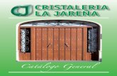CRISTALERIA LA JAREÑA - puertasantoniotorres.com€¦ · de un sistema de gestión de calidad que garantiza ... de uno o tres puntos de anclaje, con escudo antitaladro y cilindro