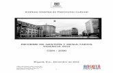 INFORME DE GESTIÓN Y RESULTADOS VIGENCIA …idpc.gov.co/wp-content/uploads/2015/04/infogestion2012.pdf · la estructura existente a un cambio de visión en el patrimonio cultural