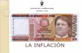 LA INFLACIÓN - s898e3b9192768886.jimcontent.com · referencia a los rubros o gastos de la canasta básica familiar. En el Perú es medida mensualmente por el INEI. Tasa de inflación