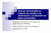 Nuevas tecnologías en materia de acceso a la información y ...207.249.17.176/.../SIAJyNT/IFAI-JPGA-DP-Tecnologias-26sep06-.ppt.pdf · Plan de la presentación La LFT: lo que dice