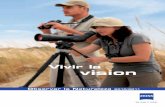 Vivir la vision - Excopesa · Ya sean apasionados observadores de animales y aves, amantes de la Naturaleza, excursionistas o senderistas; bien ... depende de la meteorología. ...