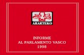 INFORME AL PARLAMENTO VASCO 1998 - ararteko.net · 3.1.1. La mediación familiar ... carentes de licencia municipal ... ⇒La adjudicación de un concurso con fundamento en crite-
