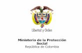 Ministerio de la Protección Social República de Colombiamanizalessalud.com/.../2015/07/4.Direccionameitno_de_la_politica.pdf · ANALIZAR Y MEJORAR: Protocolo de Londres. ... ORGANIZACIONAL