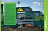NO a la incineración de residuos - archivo …archivo-es.greenpeace.org/espana/Global/espana/report/other/100721.pdf · Greenpeace es una organización independiente que usa la acción