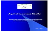 Aquitaine Landes Récifs · Un arrecife artificial crea una discontinuidad física en el fondo que implica varias modificaciones físicas y biológicas del medio. ... ca costera artesanal.