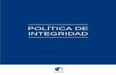 POLÍTICA DE INTEGRIDADtica-de-integridad-final... · 2 Política de integridad Versión Versión 1 Historial Entrada en vigor en abril de 2016 Procedimiento de aprobación Aprobada