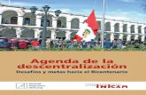 Agenda de la - Inicio · 2.7 Sobre los efectos del centralismo sobre el territorio 39 III. Promoviendo la descentralización 45 ... Descentralización en el Perú y II Congreso Nacional