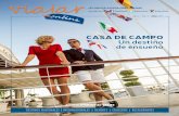 CASA DE CAMPO Un destino de ensueno - viajar …viajar-online.com/image/data/Revista_04_2015.pdf · de Ipanema y el Museo Carlos Gardel. En cambio, si quiere descansar en forma diferente,