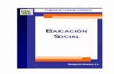PROGRAMAS DE TURÍSMO GERIÁTRICOcampus.divulgaciondinamica.es/manuales/121.2014LteF1.pdf · b) La asociada a un concepto restringido de Educación Social, es decir, la acción socioeducativa