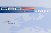 CEOE-Europa - Junio 2012contenidos.ceoe.es/resources/image/ceur_2012_06_3.pdf · ... es necesario renovar el compromiso a favor de una Unión Europea fuerte, ... para las empresas.