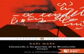 Llamando a las puertas de la revolución · obviar la necesidad de las pausas lectoras y en la que se intercalan diez textos de autores que hablan sobre Marx, a modo de espejo situado