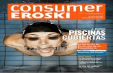 A FONDO PISCINAS CUBIERTAS - EROSKI …revista.consumer.es/web/es/20070201/pdf/revista_entera.pdf · INFORME La nueva Ley de Protección de los Consumidores. ... RESPONSABLE DE LABORATORIO: