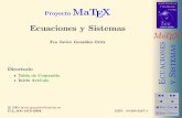 Ecuaciones y Sistemas - matesitalica matex/tema2-ecuaciones... · Ecuaciones y Sistemas Fco Javier Gonz´alez Ortiz Directorio Tabla de Contenido Inicio Art´ıculo ... Sistemas de