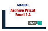 Archivo Pricat Excel 2 - gs1co.org de... · Debe diligenciar el archivo Pricat_Excel_2_4.xls el cual esta dividido en 2 tipos de información, que se relacionan y se definen así: