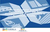 Metodología para la Actualización de los Programas ...planeader.puebla.gob.mx/pdf/metodologia2016.pdf · disposiciones de la Ley del Transporte para el Estado de Puebla y de ...
