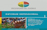INFORME DEFENSORIAL - Bolivia · fensoría del Pueblo publicó el “Informe Defenso-rial sobre la vulneración de Derechos Humanos ... • Certificado Médico Forense, Informe Radiológico,