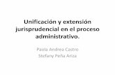 Unificación y extensión jurisprudencial en el proceso administrativo.repository.unimilitar.edu.co/bitstream/10654/11222/2/... · 2017-09-01 · jurisprudencial en el proceso administrativo.