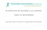 El síndrome de Tourette y sus efectos sobre el … · Acerca de la Asociación Estadounidense para el Tourette ¡Solo nos faltas TÚ! La Asociación para el Tourette está dedicada