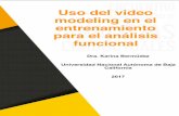 uso del video modeling en el entrenamiento para el ...soyanalistaconductual.org/modeling_analisis_funcional_conducta.pdf · ¿Qué es el video modeling? Consiste en presentar un video