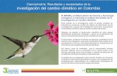 Cienciometría: Resultados y necesidades de la ... · El gran mensaje de este estudio radica en la importancia del fomento a la investigación en Colombia en este campo, que permita