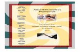 ADMINISTRACION DE PROYECTOS - monografias.com · Administración de Proyectos es la aplicación de conocimientos, habilidades, ... B.H.D.O. ADMINISTRACION DE PROYECTOS 12 PERT, CPM