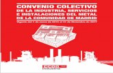 CONVENIO COLECTIVO - industriamadrid.ccoo.esindustriamadrid.ccoo.es/comunes/recursos/99888/doc275965_Conveni… · convenio colectivo de la industria, ... Febrero 2016 Elabora y realiza: