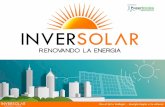 Presentación de la compañía - INVERSOLAR · soluciones de uso eficiente, calidad y ahorro de la energía para asegurar ... Satisfacer las necesidades energéticas de nuestros clientes