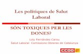 Les pol­tiques de Salut Laboral - caps. La II Encuesta Catalana de Condicions de Treball (2010)