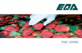 presentacion FSSC - EQA - Home · 2018-08-31 · cificaciones técnicas para los PPR del sector (ISO/ TS 22002-1, ISO/TS 22002-4) Acreditación ISO/IEC 17021 (sobre los sistemas y