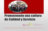 Promoviendo una cultura de Calidad y Servicio - USMP · Presentación Bases del concurso • Promover una cultura de calidad y servicio en el personal administrativo, mejorando su