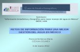 RETOS DE INFORMACIÓN PARA UNA MEJOR GESTIÓN DEL AGUA … Maria Perevochtcheikova... · “Información Estadística y Geográfica para mejor manejo del agua en México” ... presión