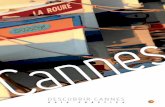 DESCUBRIR CANNESA PRÁCTICA / Cannes | 3 ¡Bienvenidos a Cannes! Tanto si usted es un adepto de Cannes como si no, le reservamos la mejor acogida entregándole las llaves de la ciudad.