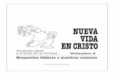Respuestas bíblicas a mentiras comunesnewlifediscipleship.com/wp-content/uploads/spain-vol-4.pdf · Eduardo Buldain: Buenos Aires, Tel: 1132758362, e-mail: eduardoygloria@hotmail.com