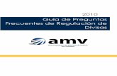 2010 Guía de Preguntas Frecuentes de Regulación de Divisas · Memorias sobre el Esquema de Autorregulación Voluntaria en Divisas – AMV - 2010 ... DIVISAS. Para efectos de la