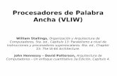 Procesadores de Palabra Ancha (VLIW) - …electro.fisica.unlp.edu.ar/arq/transparencias/ARQII_05-VLIW.pdf · Procesadores de Palabra Ancha (VLIW) William Stallings, Organización