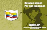 FARC-EP - resistencia-colombia.org · 3 grupos de población afrocolombiana con 3 lenguas: 10% de la población. ... Como respuesta se produce la ... En noviembre de 1949, el Partido