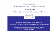 Paraguay Creando las Condiciones para un …siteresources.worldbank.org/INTPARAGUAYINSPANISH/Resources/PY... · Este informe proporciona ideas acerca de estas preguntas y sugiere