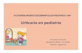 Urticaria en pediatria - Sociedad Argentina de Pediatría · Neuropeptidos(estrés esfuerzo) infecciones IgE Opiáceos morfina codeina ... •Asociación de trastornos respiratorios:rinitis;