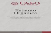 Estatuto Orgánico - uadeo.mx · Culiacán, Sinaloa, ... TÍTULO TERCERO: De las instancias de apoyo ... Aunque la lista de dichos espacios es exhaustiva, se ajusta