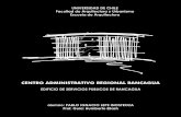 CENTRO ADMINISTRATIVO REGIONAL RANCAGUArepositorio.uchile.cl/tesis/uchile/2004/lepe_p/sources/lepe_p.pdf · Centro Administrativo Regional Rancagua 2 CENTRO ADMINISTRATIVO REGIONAL